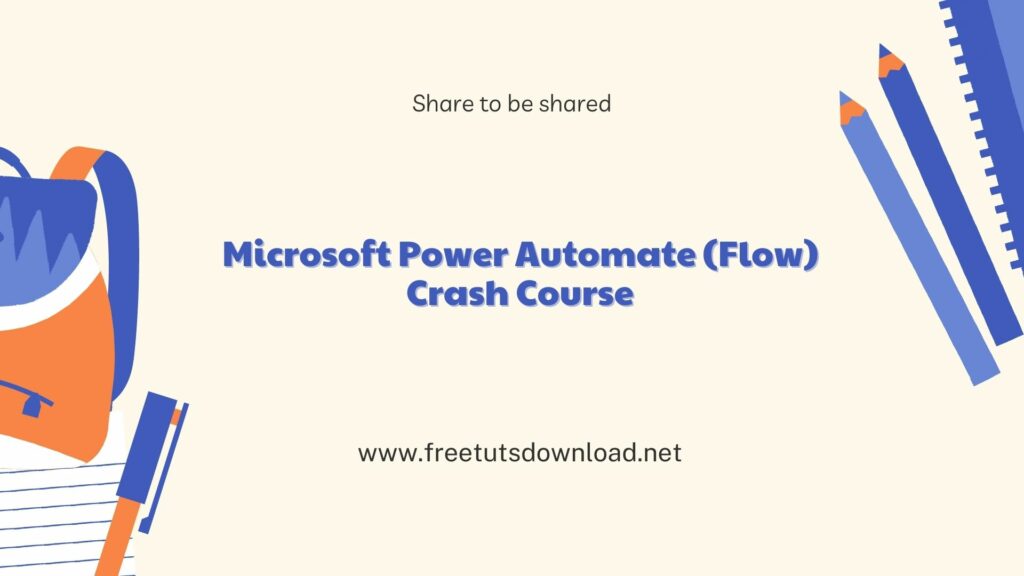 Microsoft Power Automate (Flow) Crash Course